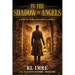 In the Shadow of Angels