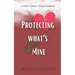 Protecting what's Mine: A Maple Small Town Romance