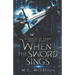 When the Sword Sings: A Rascal of Laray Novel, Book 1