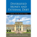 Diversified Money and External Debt: A Model for the United States