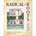 Radical Roots