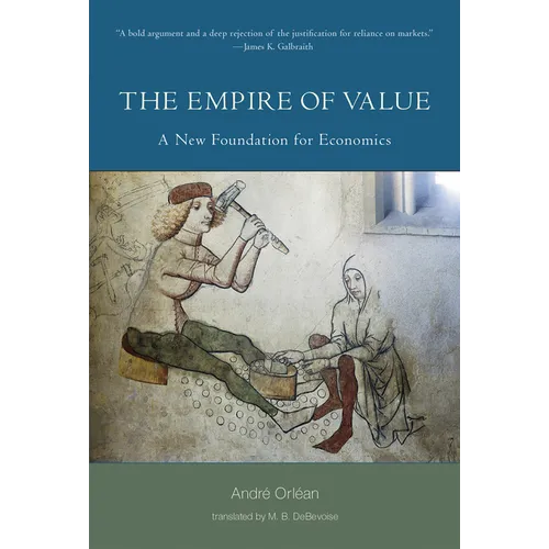The Empire of Value: A New Foundation for Economics
