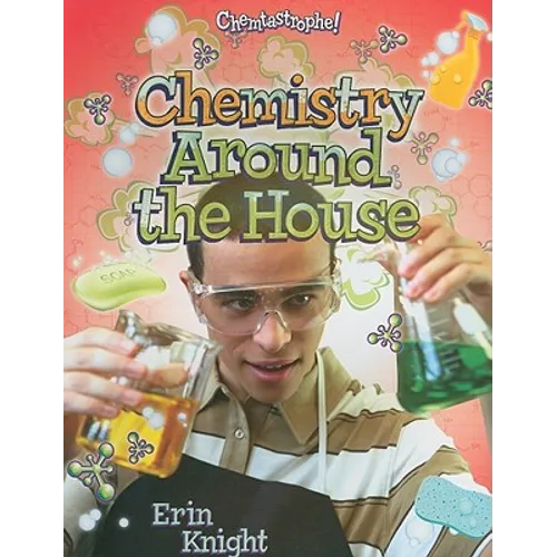 Chemistry Around the House