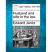 Husband and Wife in the Law.