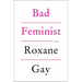 Bad Feminist: Essays