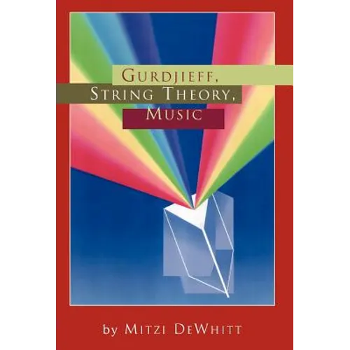 Gurdjieff, String Theory, Music