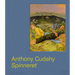 Anthony Cudahy: Spinneret