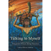 Talking to Myself: Poems from a Transgender Woman During Transition