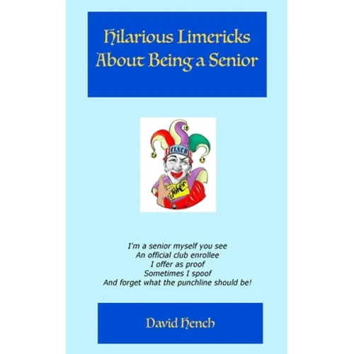 Hilarious Limericks About Being a Senior