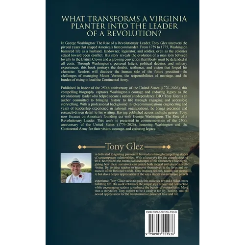 George Washington: The Rise of a Revolutionary Leader