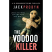 The Voodoo Killer: A gripping serial killer thriller with a shocking twist