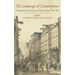The Landscape of Consumption: Shopping Streets and Cultures in Western Europe, 1600-1900