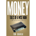 Money Tales of a Wise Man
