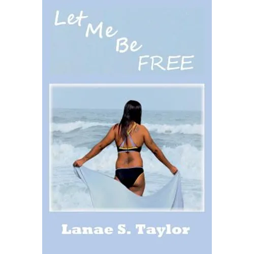 Let Me Be Free