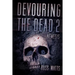 Devouring The Dead 2: Nemesis