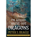 I'm Afraid You've Got Dragons