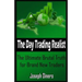 The Day Trading Realist: The Ultimate Brutal Truth for Brand New Traders