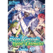 Seirei Gensouki: Spirit Chronicles: Omnibus 10 (Light Novel): Volume 10