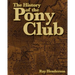 The History of the Pony Club