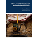 The Law and Practice of Basement Extensions: Second Edition