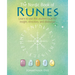 The Nordic Book of Runes: Learn to Use This Ancient Code for Insight, Direction, and Divination