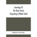 Genealogy Of The Stone Family Originating In Rhode Island