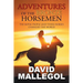 Adventures of the Bronze Horsemen: The Botai People and Their Horses Changed the World