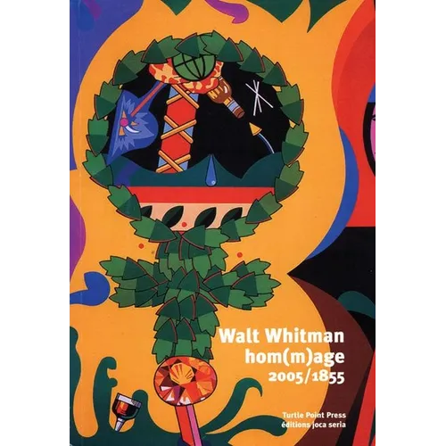 Walt Whitman Hom(m)Age 2005/1855
