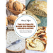 The Ultimate Book on French Bread Baking: Master the Art of Baguettes, Boules, Brioche, and More