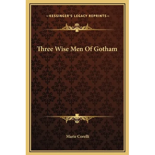 Three Wise Men Of Gotham - Hardcover