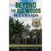 Beyond the Big Woods: The Continuing Story of the Boyd Family