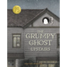 The Grumpy Ghost Upstairs