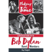 Pledging My Time: Conversations with Bob Dylan Band Members