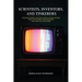 Scientists, Inventors, and Tinkerers: The Discoveries and Inventions as Precursors that Led to Philo Farnsworth's Invention of Television