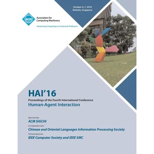HAI 16 4th International Conference on Human Agent Interaction