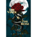 The Viper and The Rose