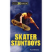 Skater Stuntboys: Volume 4