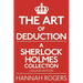 The Art of Deduction - A Sherlock Holmes Collection - Colour Edition