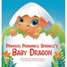 Princess Periwinkle Sprinkle's Baby Dragon: An Enchanted Rainbow Realm Book