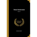 Rome Souterraine; Volume 1