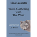 Wool-Gathering with The Wolf