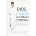 Dios No Está Enojado Contigo: Experimenta El Verdadero Amor, La Aceptación Y Una Vida Libre de Culpabilidad