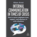 Internal Communication in Times of Crisis: How to Secure Employee Trust, Support and Advocacy in Crisis Situations