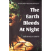 The Earth Bleeds At Night