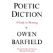 Poetic Diction: A Study in Meaning