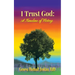 I Trust God: a Timeline of Victory