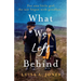 What We Left Behind: Unforgettable World War Two historical fiction