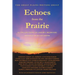 Echoes from the Prairie: A Collection of Short Memoirs
