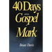 40 Days in the Gospel of Mark