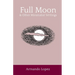 Full Moon & Other Minimalist Writings